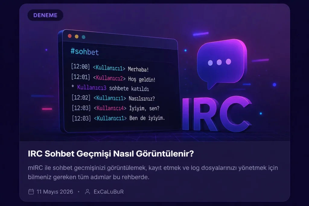 IRC’den Web Sohbete: Türkiye’de 30 Yıllık Sohbet Kültürü