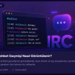 IRC’den Web Sohbete: Türkiye’de 30 Yıllık Sohbet Kültürü