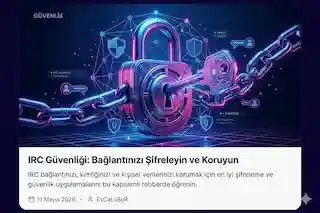 Online Sohbette Güvenlik: Kimliğini Korumanın 7 Yolu
