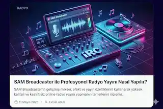 SAM Broadcaster ile Radyo Yayını: Profesyonel İpuçları